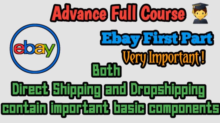 Ebay Full Advance Course First Part FREE FOR BEGINNERS